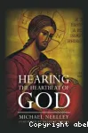 Hearing the Heartbeat of God