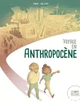 Voyage en anthropocne