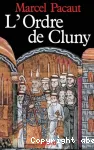 L'ordre de Cluny (909-1789)