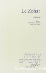 Le Zohar, Tome 1. Prliminaires, Berchit, Noah, Lekh Lekha; suivi du Midrach ha Nlam