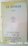 Le Zohar, Tome 2. Vayera, Hay Sarah, Toldot, Vayts, Vayichlah