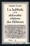 La Kabbale ou la philosophie religieuse des hbreux