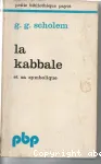 La Kabbale et sa symbolique