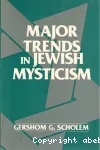 Major Trends in Jewish Mysticism