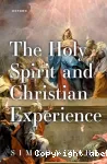 The Holy Spirit and Christian Experience