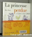 La princesse perdue et autres contes yiddish