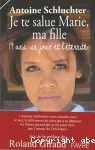 Je te salue Marie, ma fille