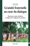 Gratuit fraternelle au coeur du dialogue