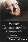 Soeur Emmanuelle : la biographie