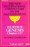 The Book of Genesis. Chapters 1-17