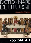 Dictionnaire de liturgie