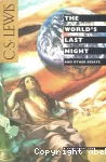 The World's Last Night and other Essays