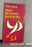 Esprit de l'homme, Esprit de Dieu