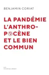 La pandmie, l'anthropocne et le bien commun