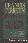 Institutes of Elentic Theology. Vol. 2