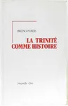 La Trinit comme histoire