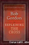 Explaining the Cross