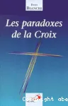 [A remplacer] Les paradoxes de la Croix