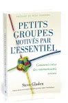 Petits groupes motivs par l'Essentiel