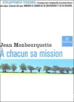 A chacun sa mission