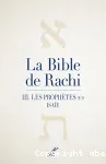 La Bible de Rachi, Volume III. Les prophtes Nvihim. Les prophtes 2/2