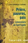 Prire, pauvres, paix