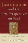 Justification and the New Perspectives on Paul