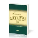 Apocalypse. Tome 1