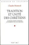 Tradition et unit des chrtiens