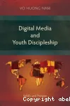 Digital Media and Youth Discipleship