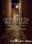 Des prophtes protestants