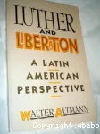 Luther and Liberation