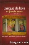 Langue de bois et parole en or