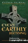 Every Earthly Blessing