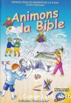 Animons la Bible