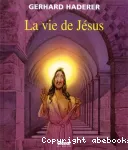 La vie de Jsus