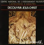 Dcouvrir Jsus-Christ