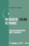 Au coeur de l'Islam de France