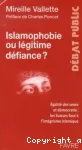 Islamophobie ou lgitime dfiance ?