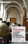 La Suisse, plaque tournante de l'islamisme