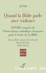 Quand la Bible parle avec violence