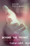 Beyond the Fringe