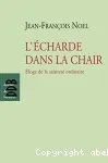 L'charde dans la chair