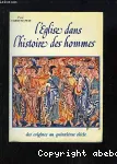 L'Eglise dans l'histoire des hommes