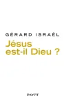 Jsus est-il Dieu ?