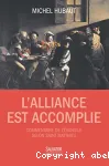 L'alliance est accomplie