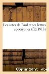 Les Actes de Paul et ses lettres apocryphes (Ed. 1913)