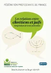 Les relations entre chrtiens et juifs