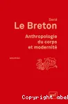 Anthropologie du corps et modernit