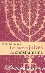 Les racines juives du christianisme